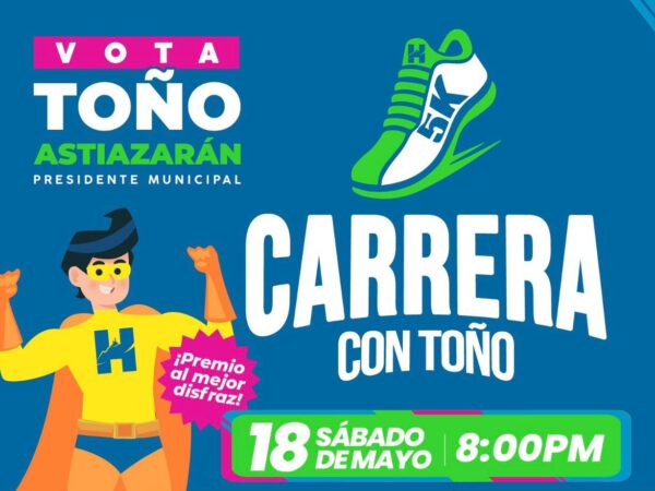¡Carrera con Toño! 5K Nocturna